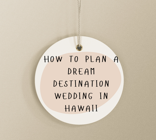 How to Plan a Dream Destination Wedding in Hawaii