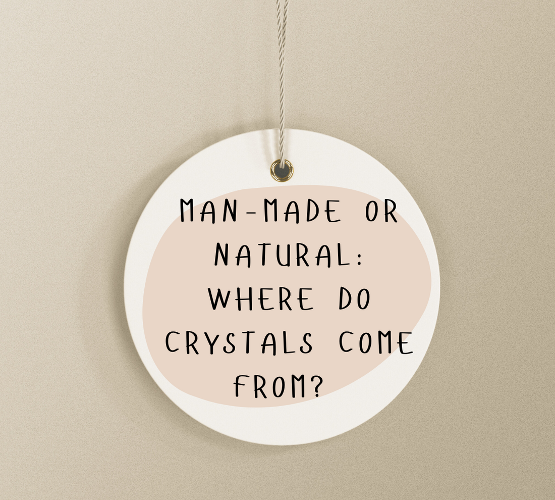 Man-made or Natural: Where Do Crystals Come From?