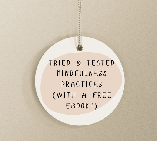 Mindfulness Practices