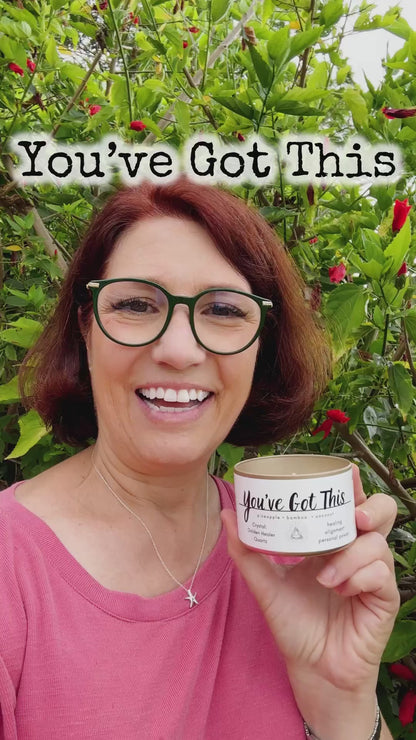 You've Got This
